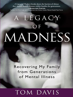 cover image of A Legacy of Madness